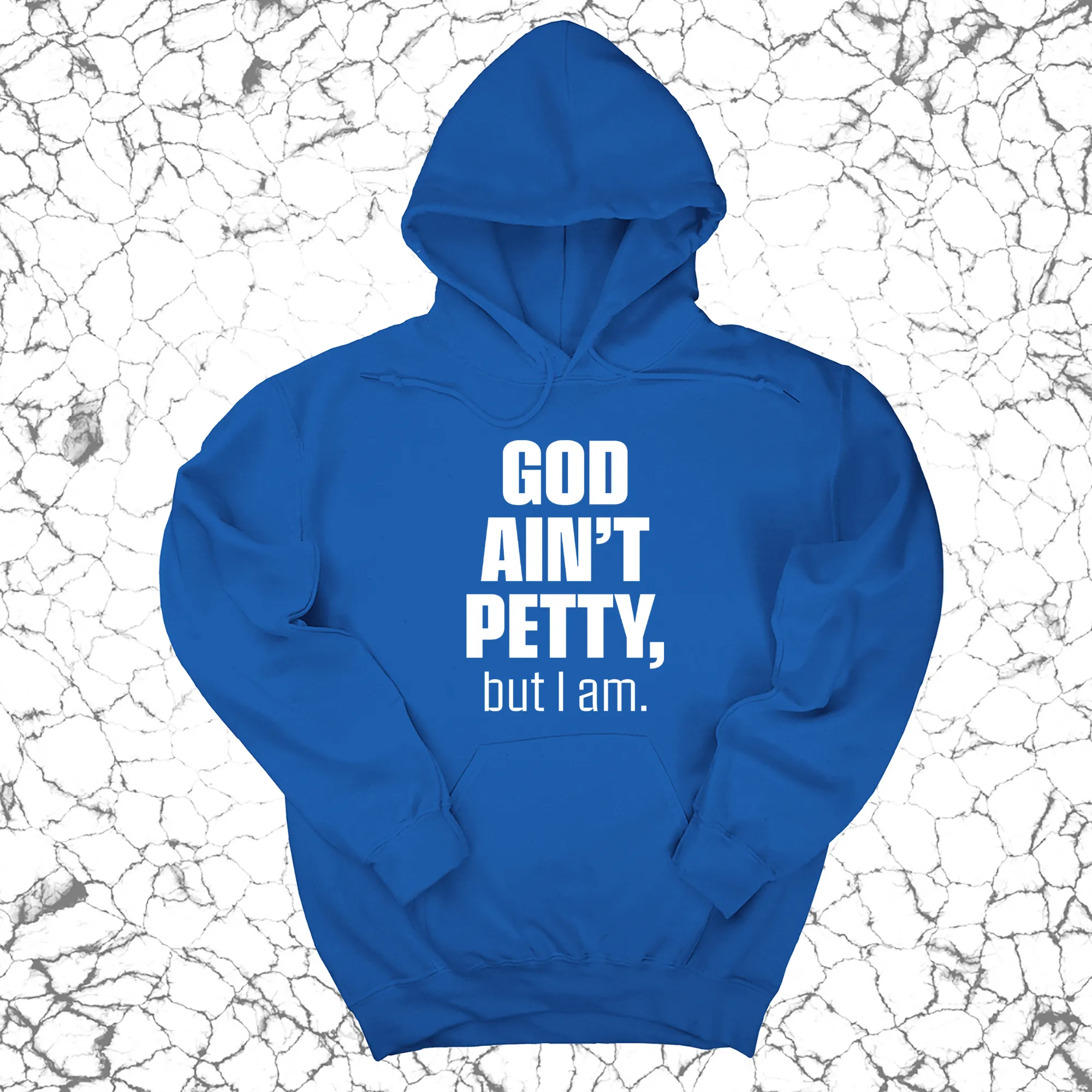 God Ain't Petty UNISEX HOODIE