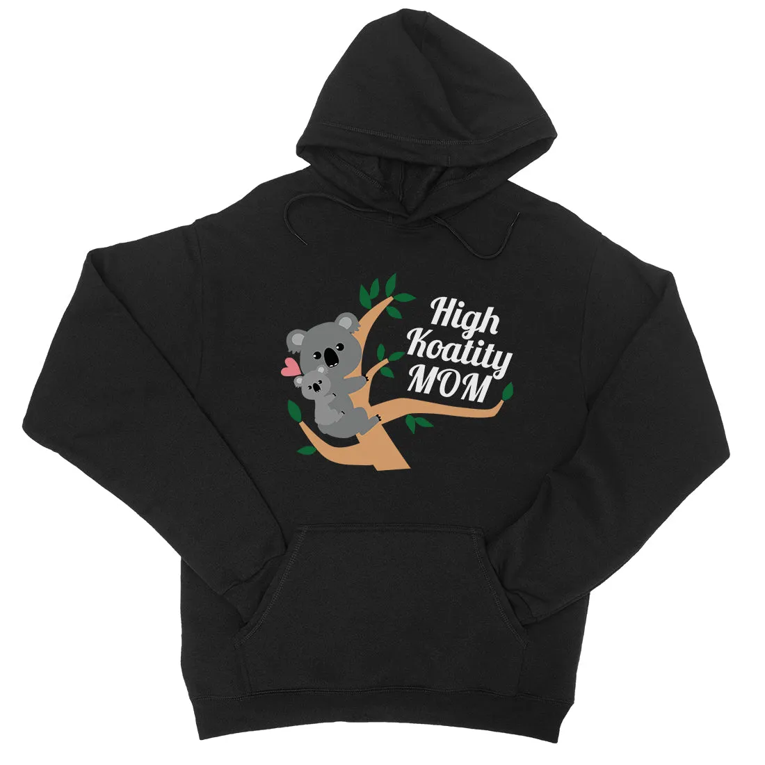 High Koality Mom Mens/Unisex Pullover Hooded Sweatshirt For Mothers Day Gift For Moms